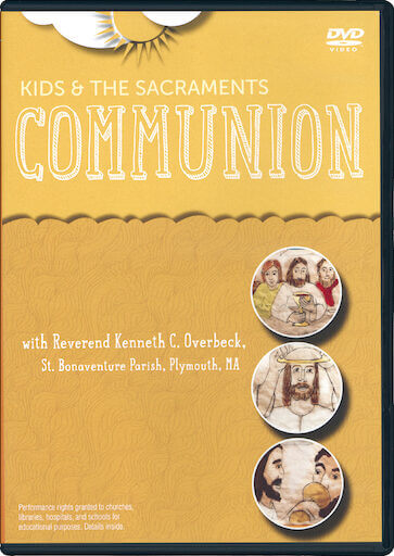 Kids & the Sacraments: Communion DVD